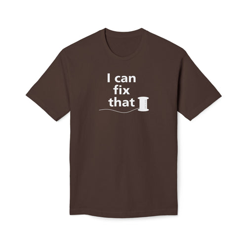 I Can Fix That T-Shirt - Made in USA Unisex Midweight T-shirt