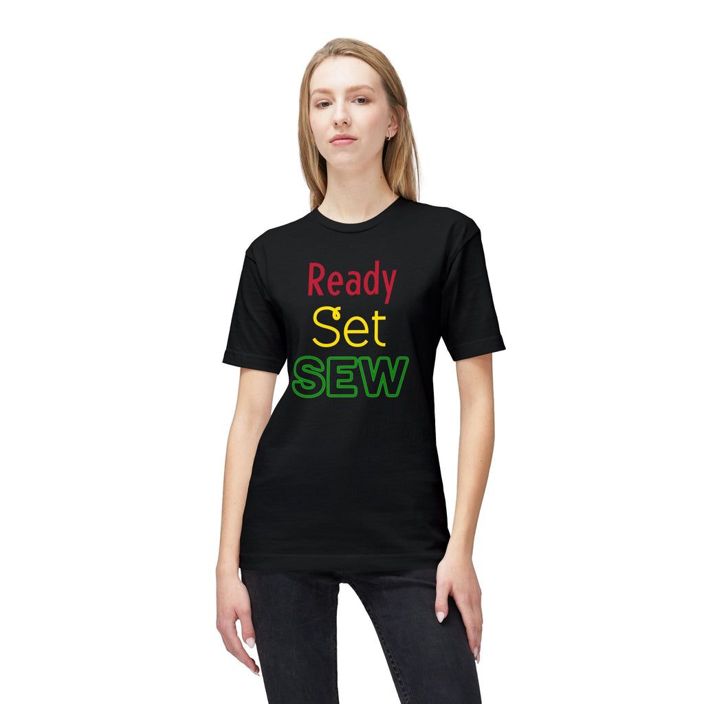 Ready Set Sew T-Shirt - Made in USA Unisex Midweight T-shirt