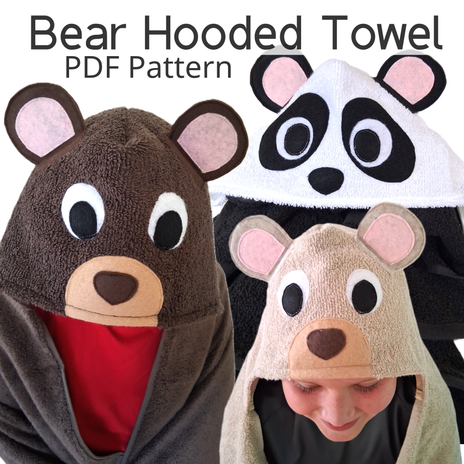 Sewing Pattern, Bear or Panda Hooded Towel - Digital Download